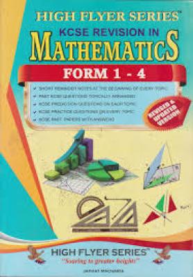 Kcse Highfler Series Mathematics 1-4